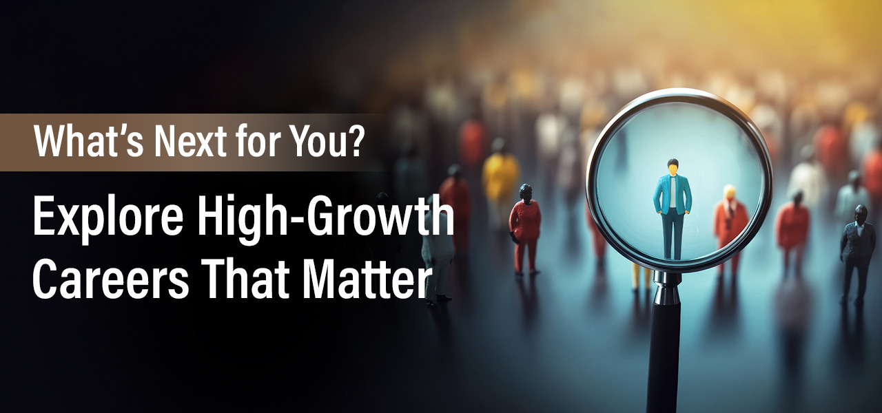 CAREER PATHS YOU MUST EXPLORE – TRENDING JOBS IN TODAY’S MARKET